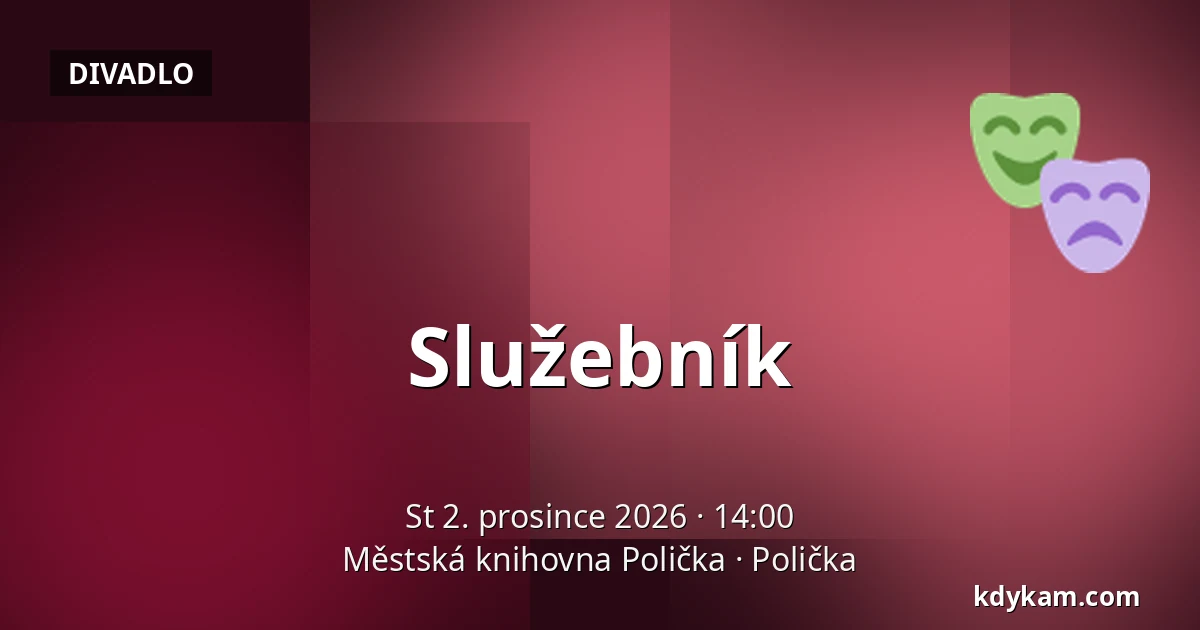 Služebník — Městská knihovna Polička, Polička
