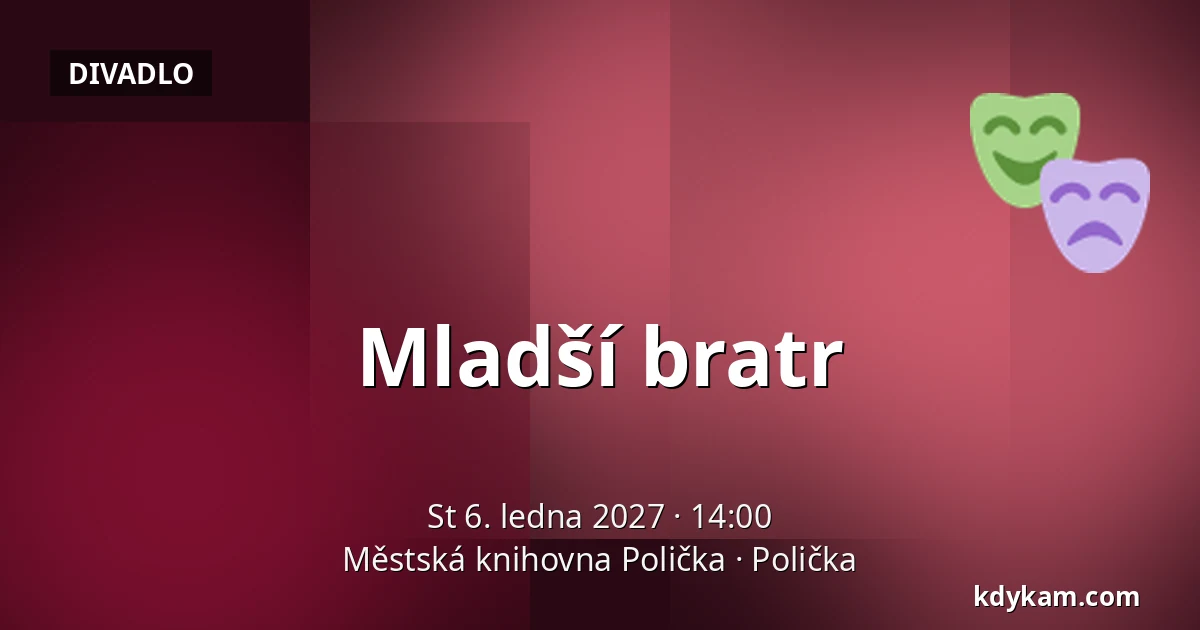 Mladší bratr — Městská knihovna Polička, Polička
