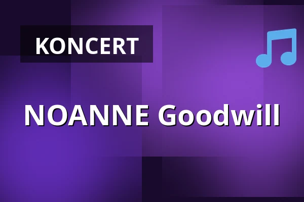 NOANNE Goodwill — ROYAL - Theatre & Club Chic Praha, Praha