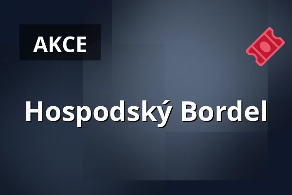 Hospodský Bordel — Jarmark, Klimkovice