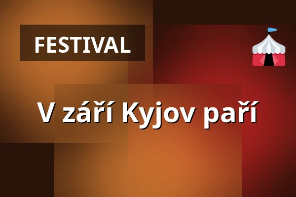 V září Kyjov paří — Dům kultury, Kyjov