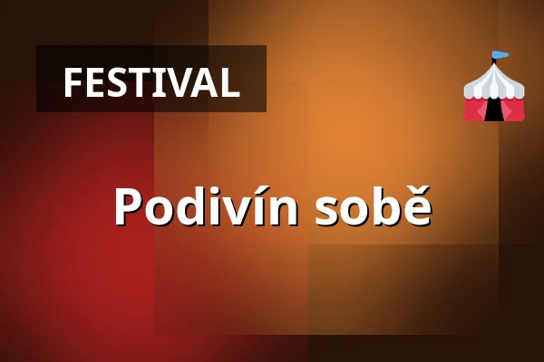 Podivín sobě — Amfiteátr Spolkový dům, Podivín