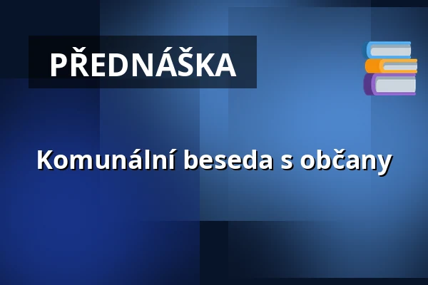 Komunální beseda s občany — Úřad městské části Brno-střed, Brno