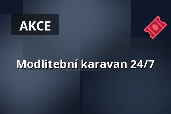 Modlitební karavan 24/7 — Úřad městské části Brno-střed, Brno