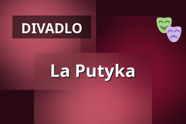 La Putyka — Jatka78, Praha