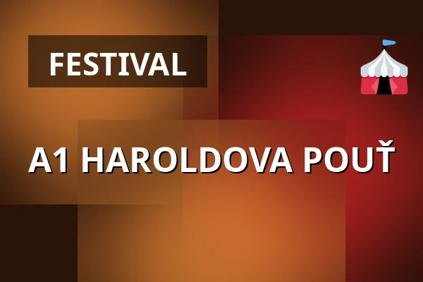 A1 HAROLDOVA POUŤ — Kongresové centrum, Zlín
