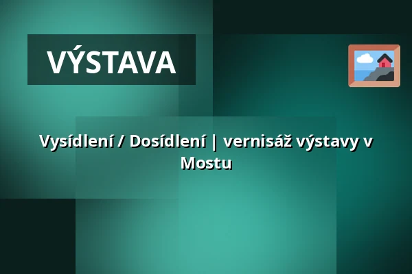 Vysídlení / Dosídlení | vernisáž výstavy v Mostu — Post Bellum, z. ú., pobočka Paměť národa Jižní Čechy, České Budějovice 1
