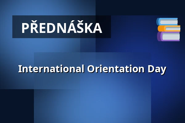 International Orientation Day — Aula Přírodovědecké fakulty UPOL, Olomouc