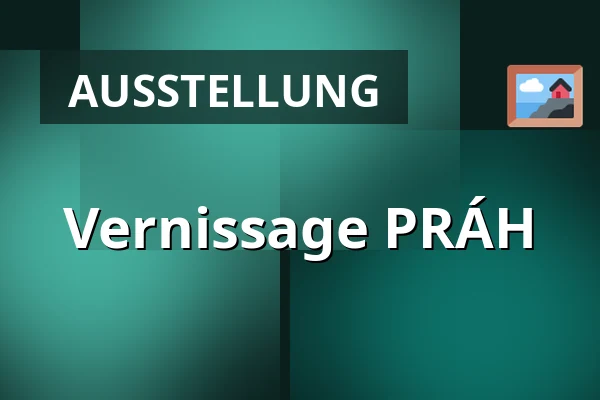 Vernissage PRÁH — Café Práh, Brünn