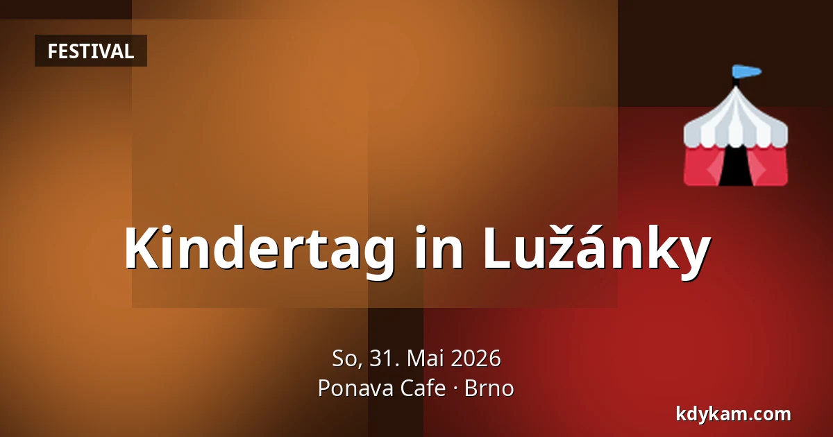 Kindertag in Lužánky — Ponava Cafe, Brünn
