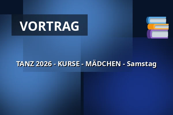 TANZ 2026 - KURSE - MÄDCHEN - Samstag — Dům kultury, Strakonice