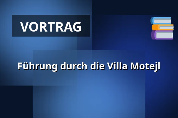 Führung durch die Villa Motejl — Malá scéna, Mikádo, Humpolec