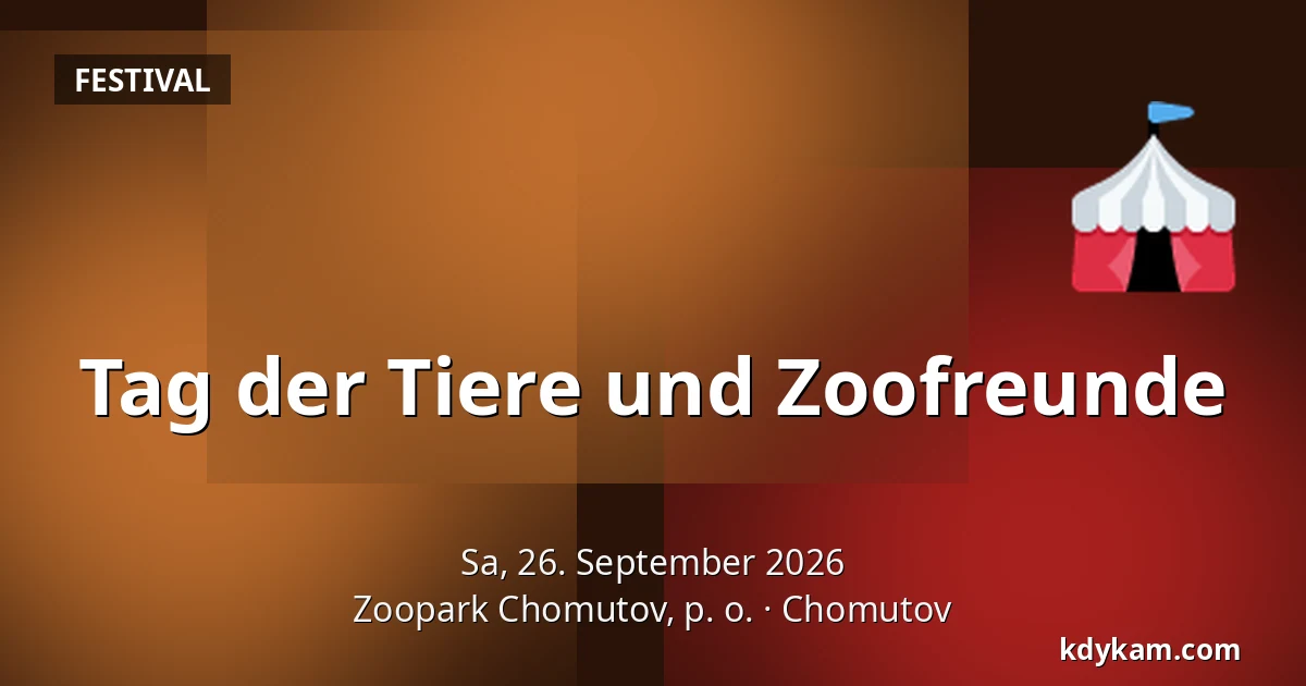 Tag der Tiere und Zoofreunde — Zoopark Chomutov, Chomutov