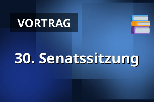 30. Senatssitzung — Valdštejnské náměstí 17/4, Prag