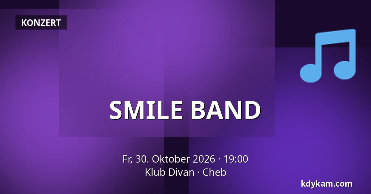 SMILE BAND — Divan Club, Cheb