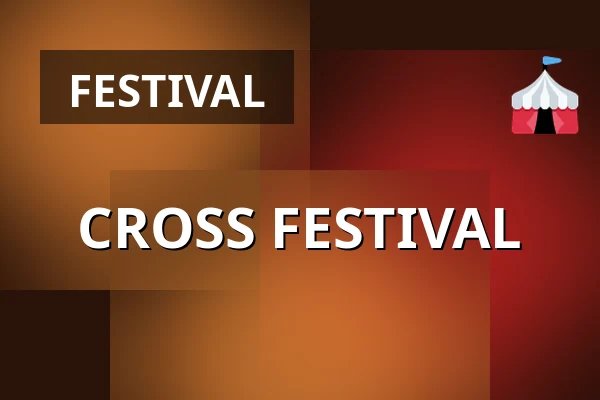 CROSS FESTIVAL — Cross Club, Prag