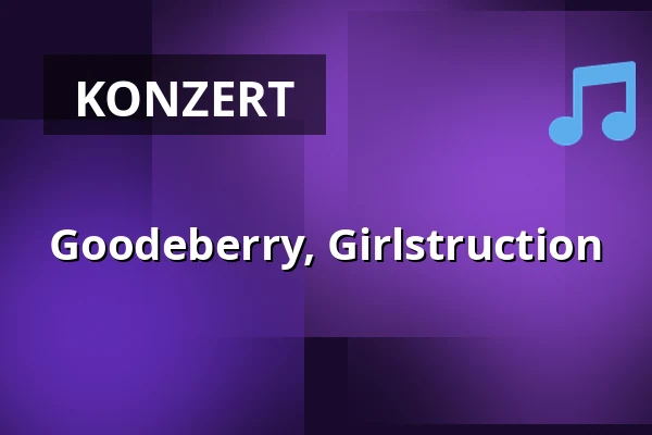 Goodeberry, Girlstruction — m13 rock hell, Brünn