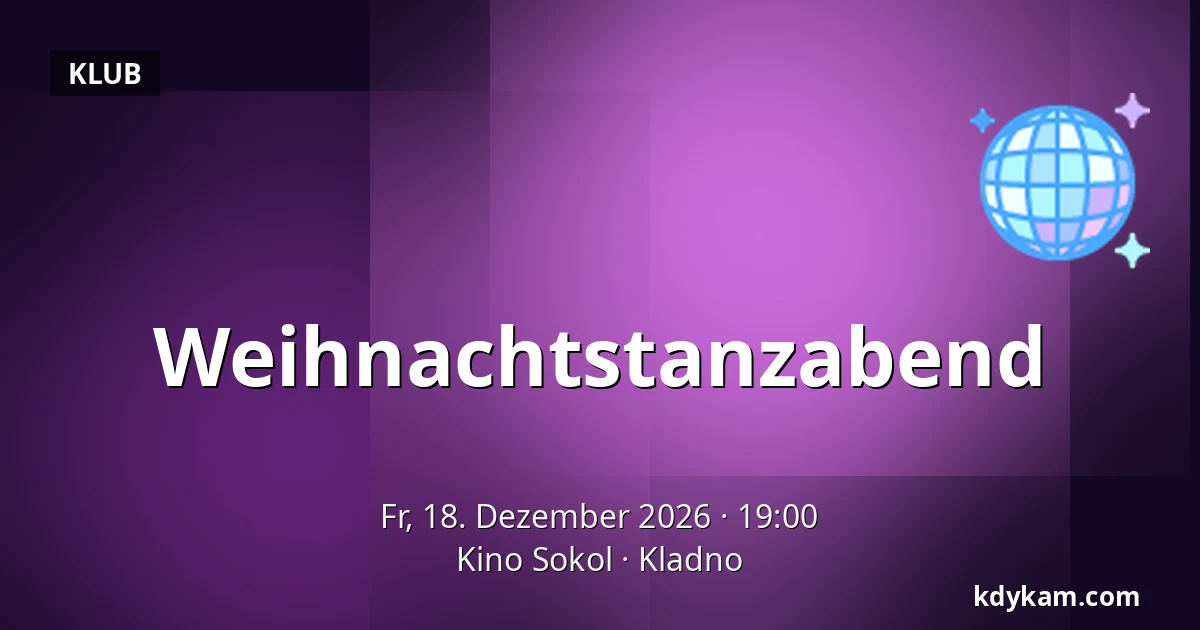 Weihnachtstanzabend — Kino Sokol, Kladno