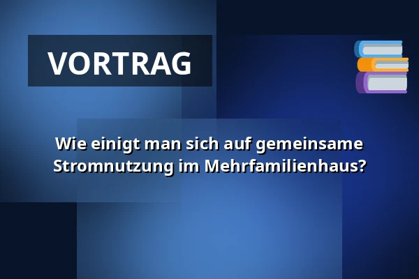 Wie einigt man sich auf gemeinsame Stromnutzung im Mehrfamilienhaus? — Filozofická fakulta Univerzity Karlovy, Prag