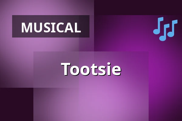 Tootsie — Karlsbader Stadttheater, Karlsbad
