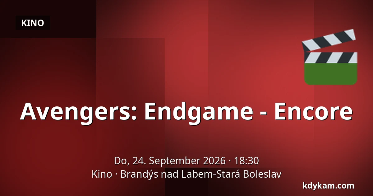 Avengers: Endgame - Encore — Kino, Brandýs nad Labem-Stará Boleslav