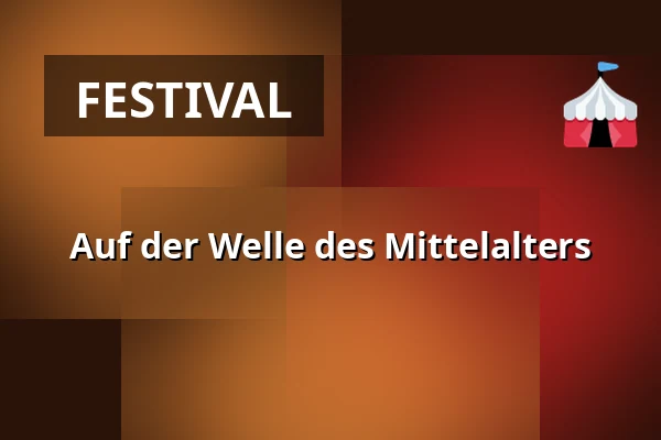 Auf der Welle des Mittelalters — Oblastní Muzeum v Lounech, Louny