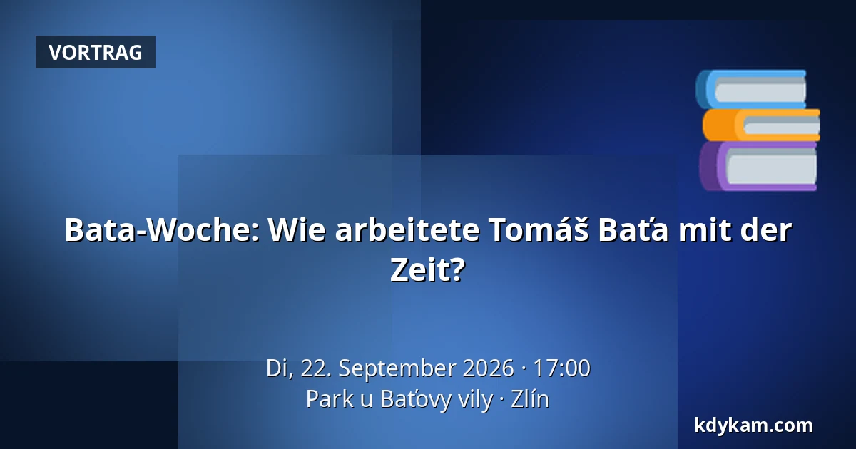 Bata-Woche: Wie arbeitete Tomáš Baťa mit der Zeit? — Park bei der Baťa-Villa, Zlin