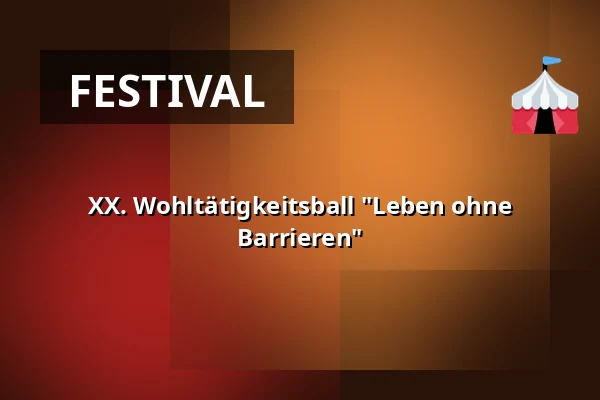 XX. Wohltätigkeitsball "Leben ohne Barrieren" — KD Lorec, Kutná Hora