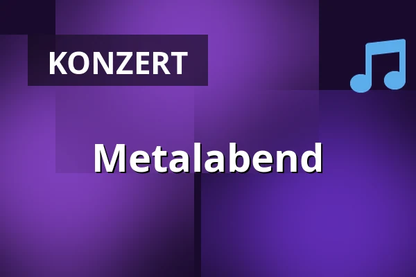 Metalabend — Alte Fleischerei, Kroměříž