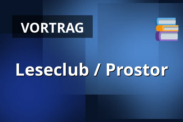 Leseclub / Prostor — Prostor (Panský dvůr), Boskovice