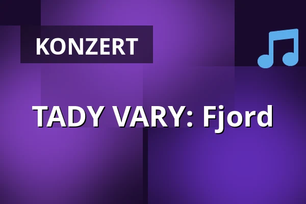 TADY VARY: Fjord — Zámecké nádvoří, Kuřim