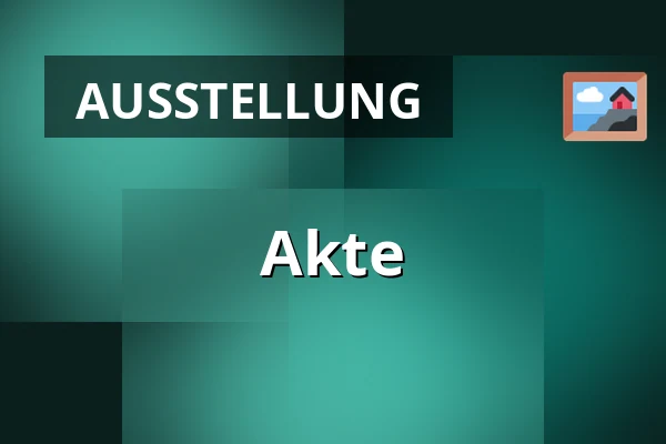 Akte — Galerie 4, Cheb