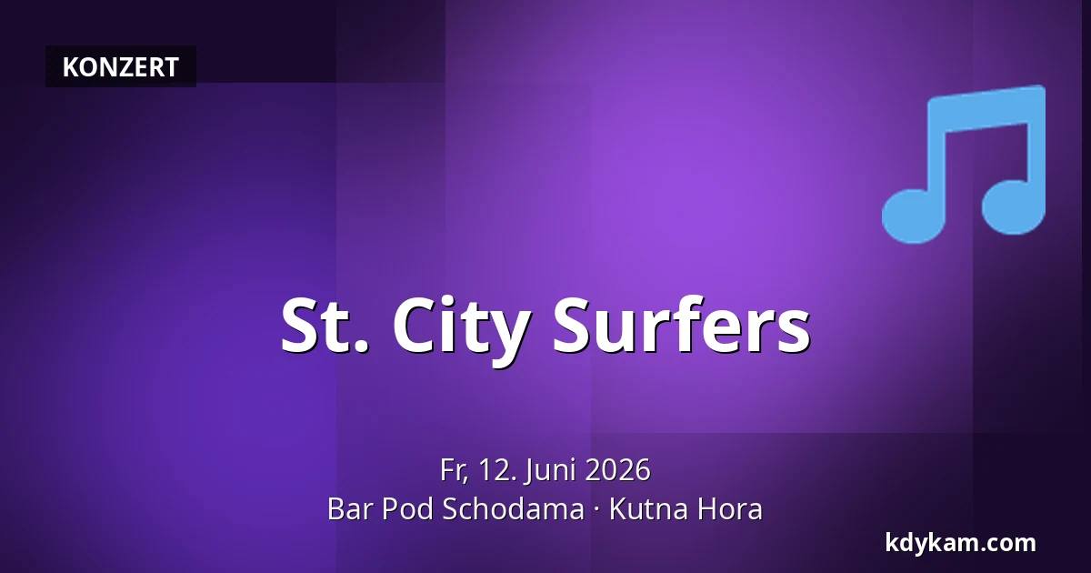 St. City Surfers — Bar Pod Schodama, Kutna Hora