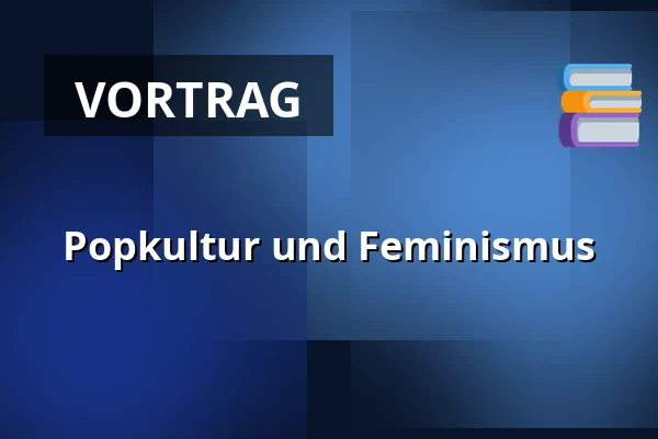 Popkultur und Feminismus — Turnov – různá místa, Reichenberg
