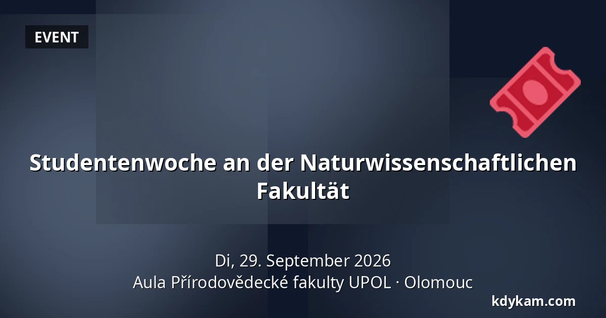 Studentenwoche an der Naturwissenschaftlichen Fakultät — Aula der Fakultät für Naturwissenschaften UPOL, Olmütz