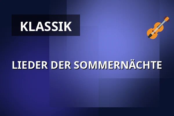 LIEDER DER SOMMERNÄCHTE — Komorní filharmonie Pardubice, Pardubitz