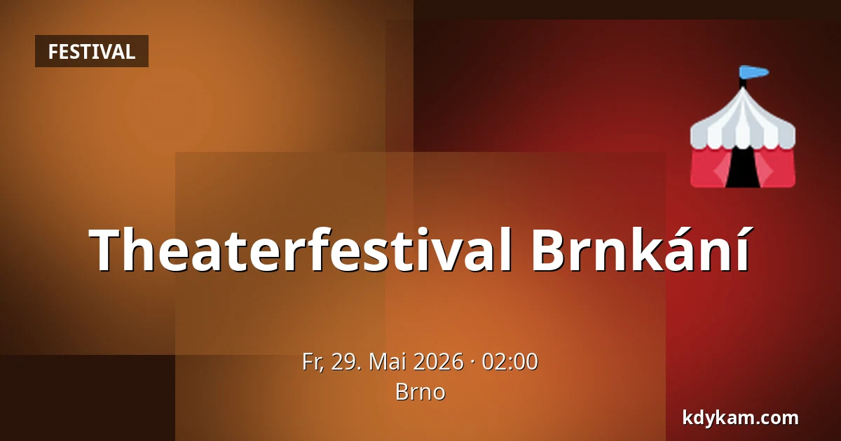 Theaterfestival Brnkání — Brünn