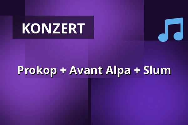 Prokop + Avant Alpa + Slum — Rock Café, Prag