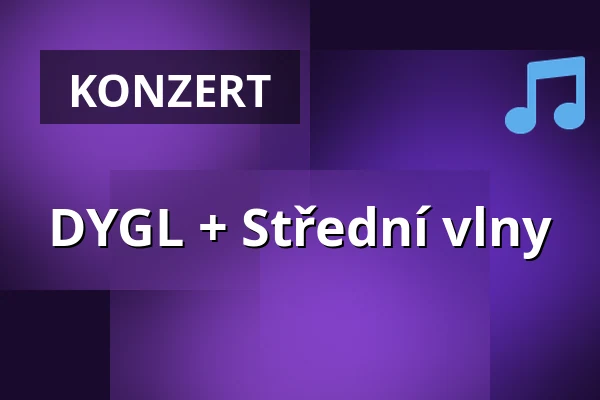 DYGL + Střední vlny — MeetFactory, Prag