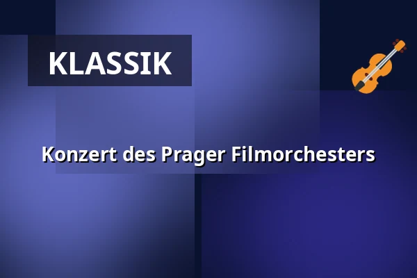 Konzert des Prager Filmorchesters — Novoměstská radnice, p.o., Prag
