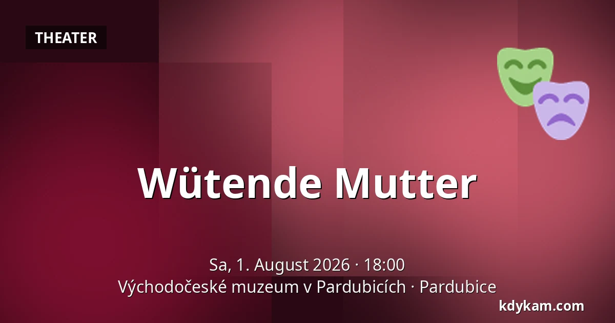 Wütende Mutter — Ostböhmisches Museum in Pardubitz, Pardubice