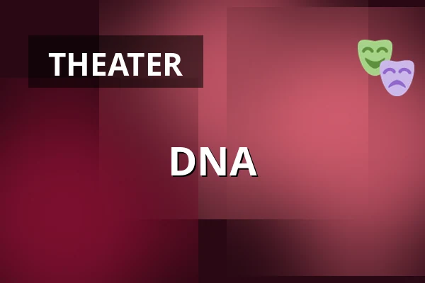 DNA — Divadlo Bolka Polívky – Bílý dům, Brünn