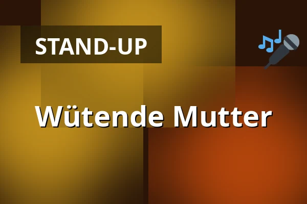 Wütende Mutter — Zámek Pardubice, Pardubitz