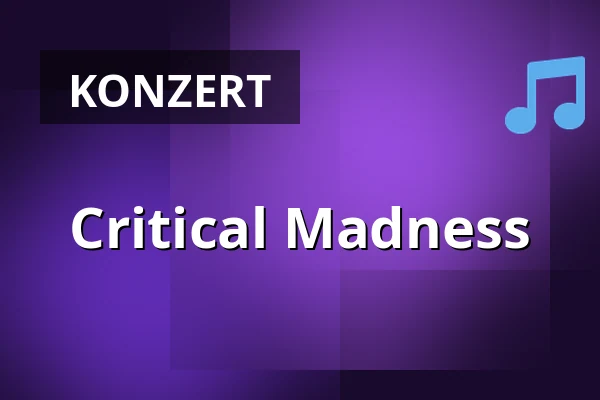 Critical Madness — Barrák, Ostrau
