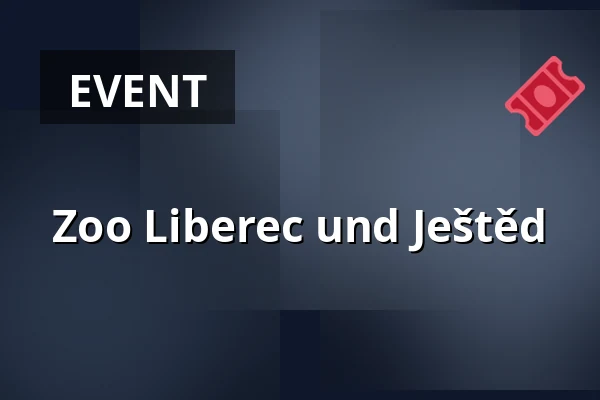 Zoo Liberec und Ještěd — Kino Horník, Zbýšov