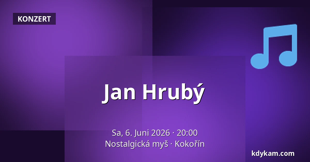 Jan Hrubý — Nostalgická myš, Kokořín
