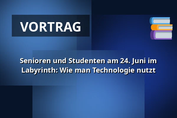 Senioren und Studenten am 24. Juni im Labyrinth: Wie man Technologie nutzt — Kohoutovice, Brünn