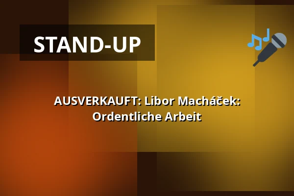 AUSVERKAUFT: Libor Macháček: Ordentliche Arbeit — ARTBAR, Brünn