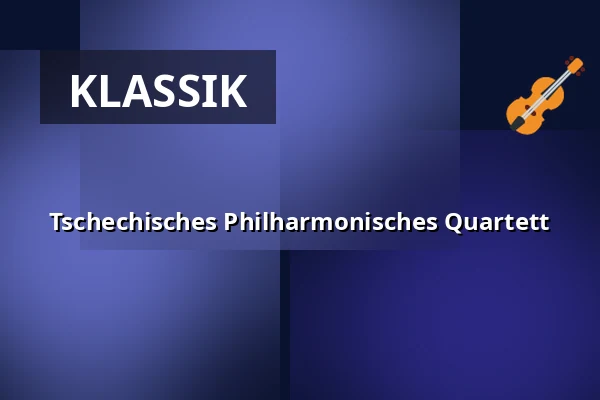 Tschechisches Philharmonisches Quartett — Kulturní dům Střelnice, Vrchlabí