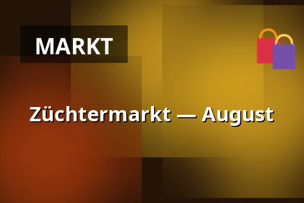 Züchtermarkt — August — Výstaviště, Kroměříž